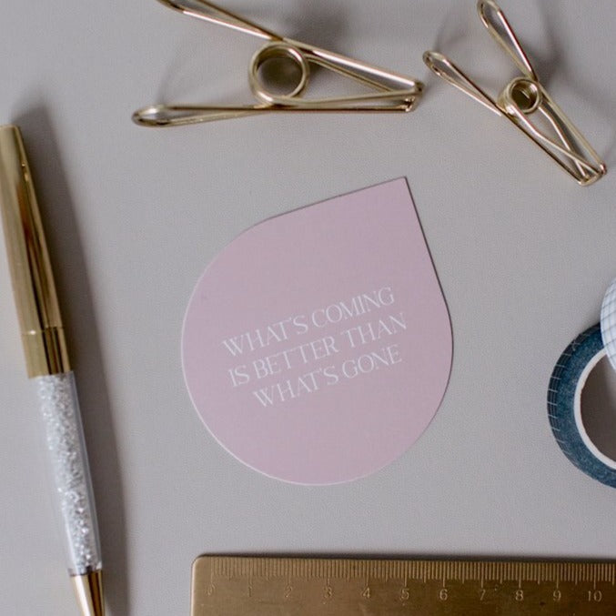 What's Coming Is Better Raindrop Note Card